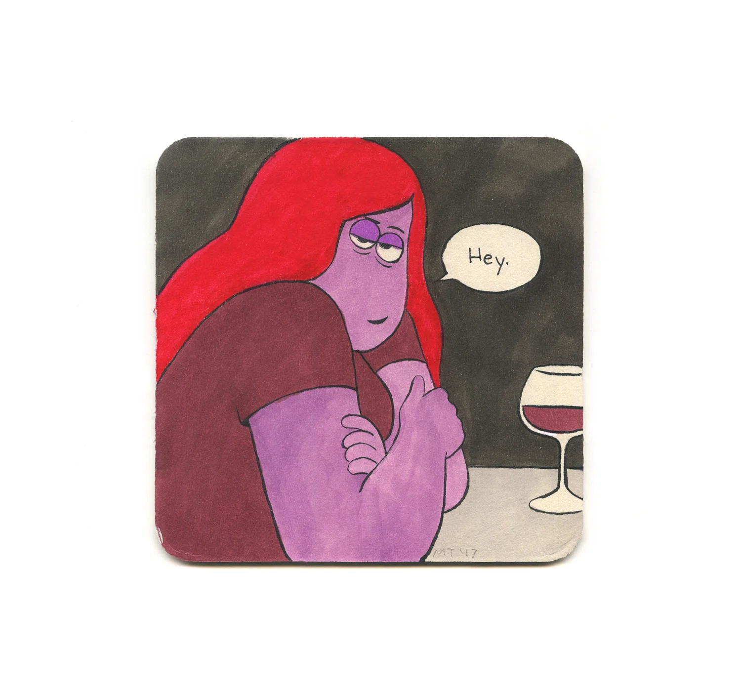 S2 Miranda Tacchia - When you've been trying to make a move on this guy all night and his girlfriend FINALLY gets up to use the bathroom Coaster